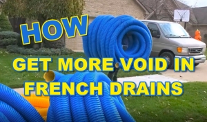 Get more Void in French Drain with High Octane