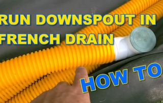 How to Run Downspout in French Drain