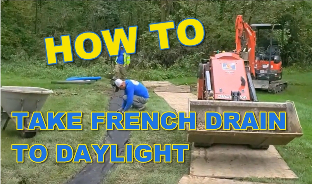 How to Take French Drain to Daylight - French Drain Systems | Curtain ...