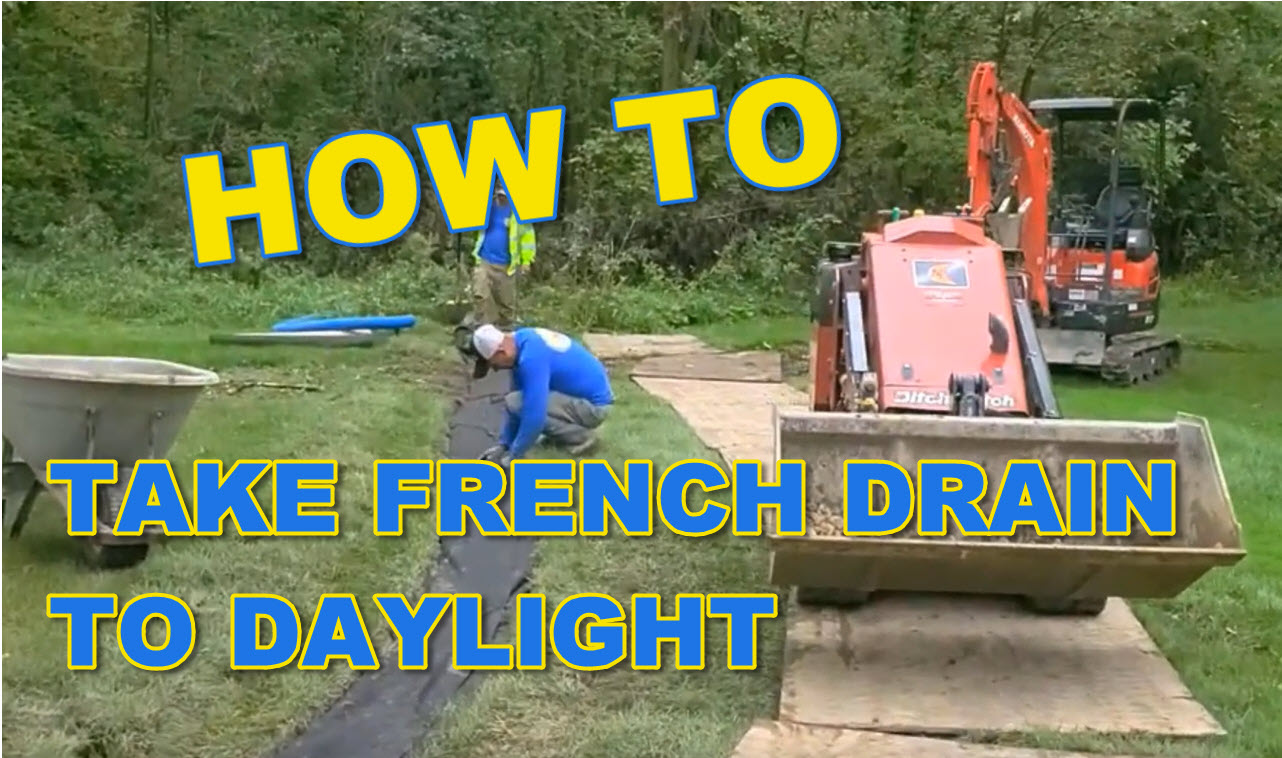 How to Take French Drain to Daylight