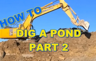 How to Dig a Pond