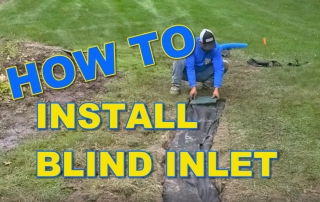 How to Install Blind Inlet for French Drain