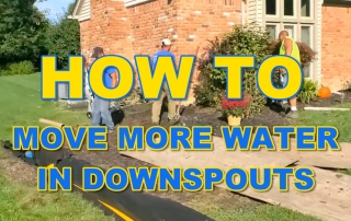 How to Move More Water in Downspouts