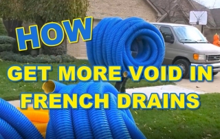 Get more Void in French Drain with High Octane