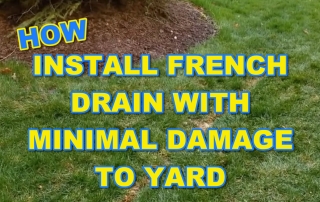 Install French Drain without Damage to Grass