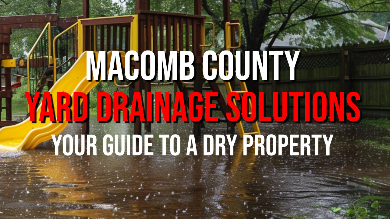 Macomb County Yard Drainage Solutions